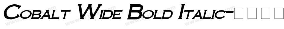 Cobalt Wide Bold Italic字体转换